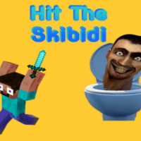 Hit The Skibidi